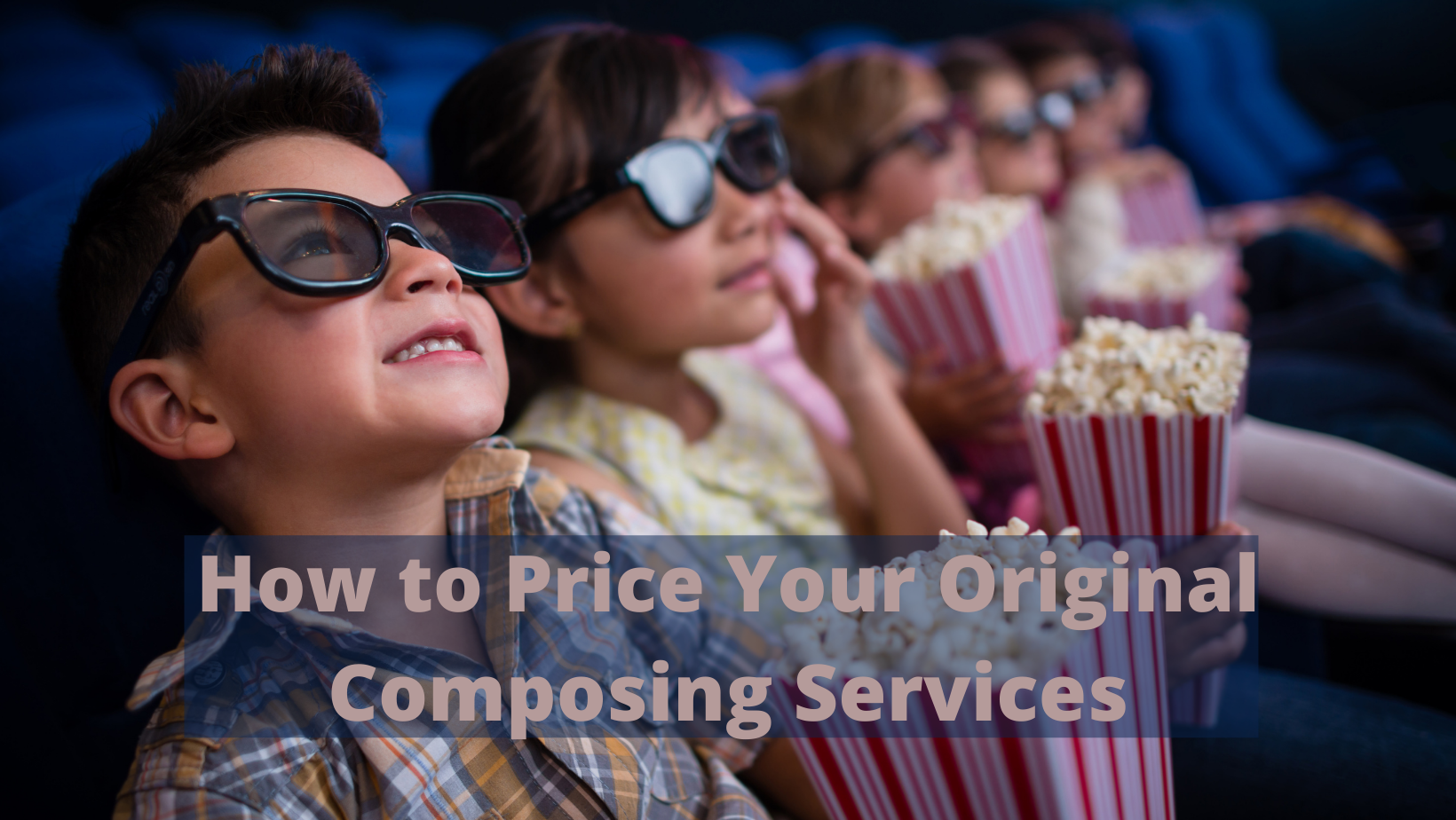 How to Price Your Original Composing Services 31 How to Price Your Original Composing Services