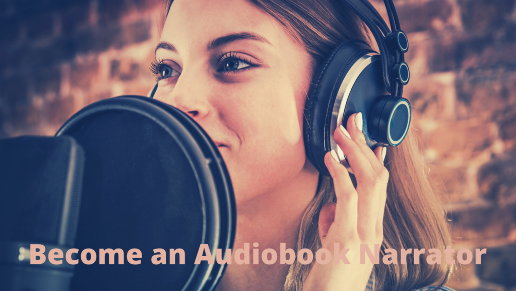 Become an Audiobook Narrator