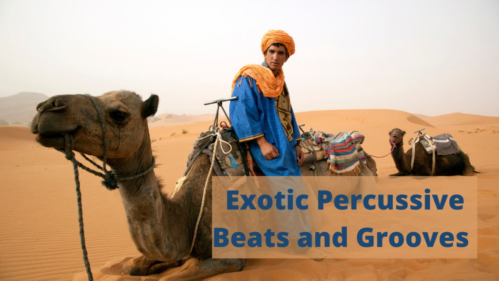  Exotic Percussive Beats and Grooves 