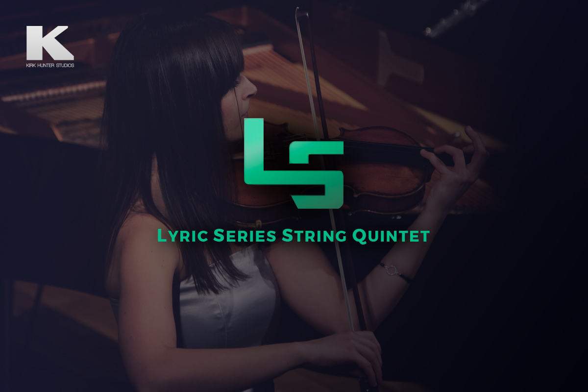Lyric Series String Quintet: Native Instruments Kontakt Library for Melodic Lines 31 Lyric Series String Quintet