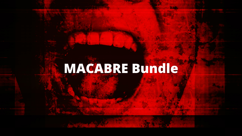 MACABRE BUNDLE by SampleTraxx: 9 Horror SoundPacks - 2200+ Horror Sound Effects 4 MACABRE Bundle