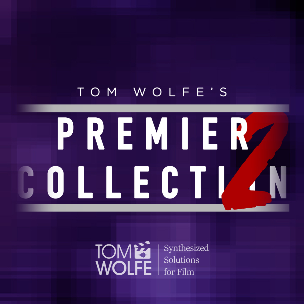 Tom Wolfe’s Premier Collection 2: A Stellar Selection of Omnisphere, Pigments and Zebra Presets