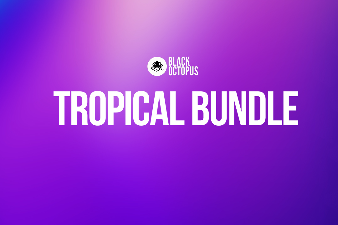 Tropical Bundle by Black Octopus Sound: Get a Wide Assortment of Drum One-Shots, Drum Loops, Percussion Loops, Live Instrument Loops, Vocals and Much More!