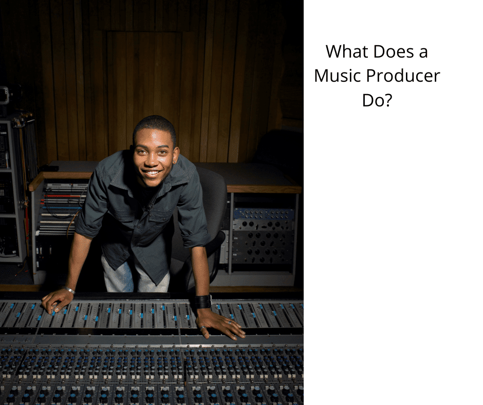 What Does a Music Producer Do