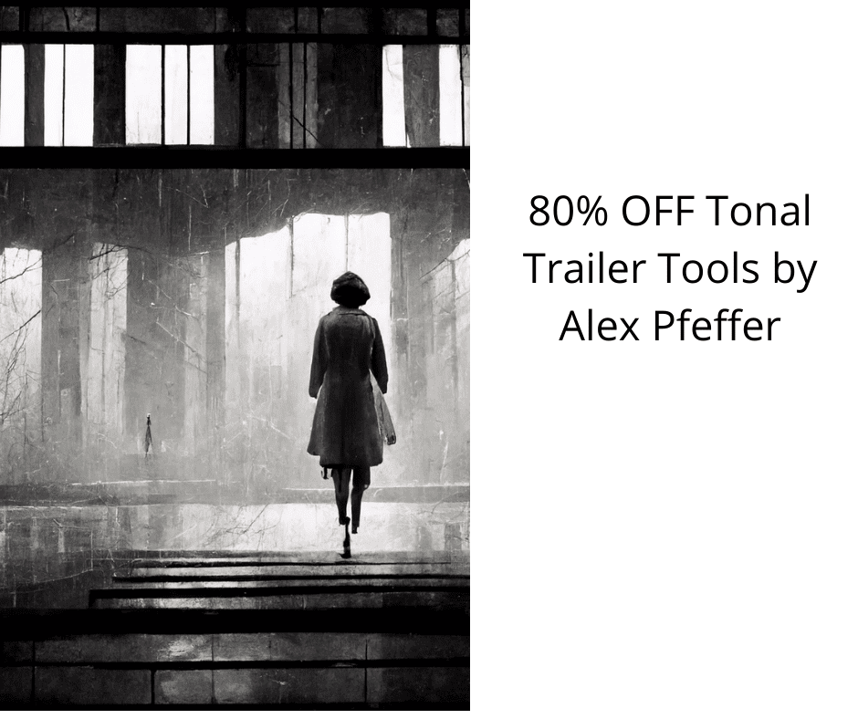 80% OFF Tonal Trailer Tools by Alex Pfeffer: Create Exciting and Suspenseful Trailers with This Powerful Music Production Tool