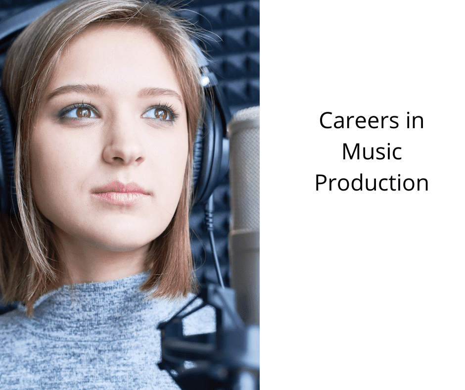 Careers in Music Production