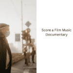 Score-a-Film-Music-Documentary