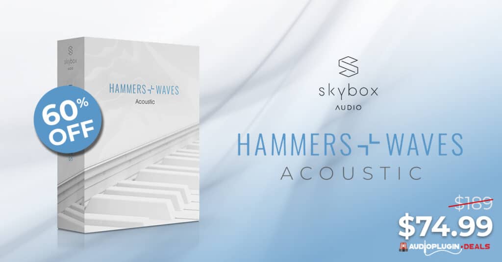 How Hammers Waves – Acoustic Will Help You Achieve a New Level of Creativity 1
