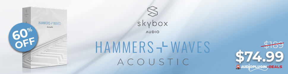 How Hammers Waves – Acoustic Will Help You Achieve a New Level of